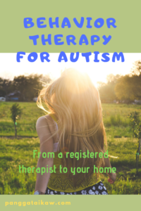 Behavior therapy for autism