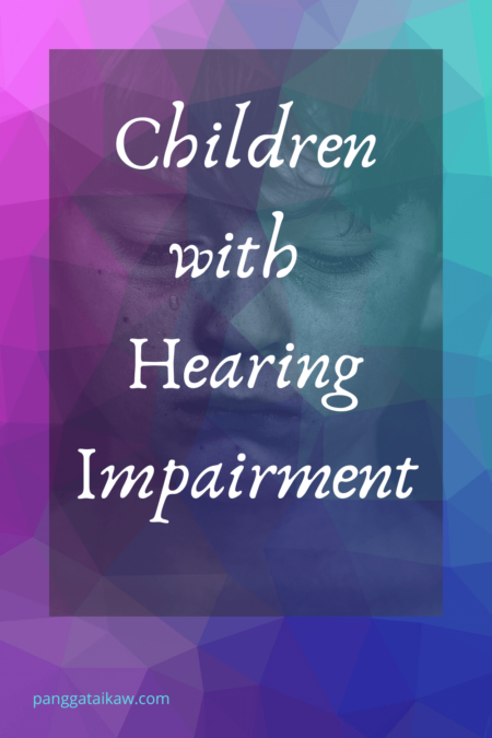 Hearing Impairment in Children