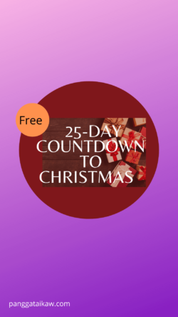 Pangga ta ikaw free resources, 25- day Countdown to Christmas activities