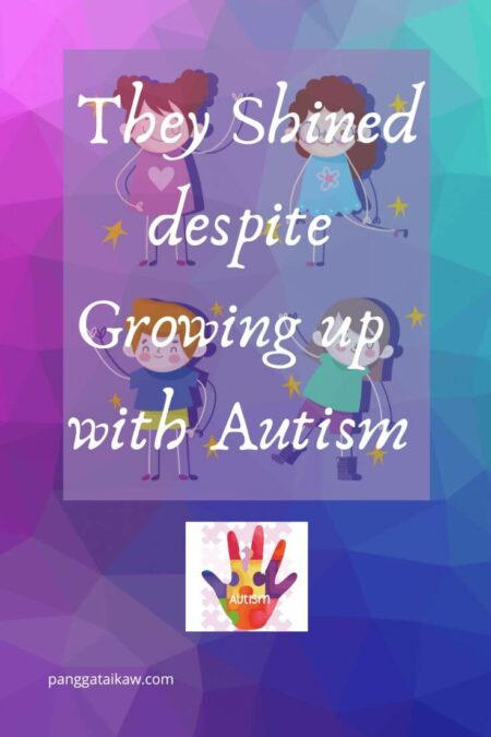 Growing up with Autism